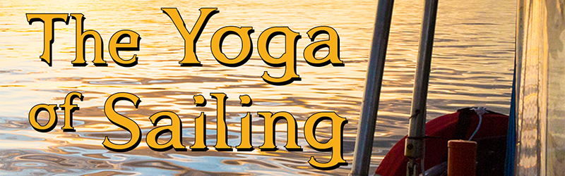 The Yoga of Sailing is nearing publication